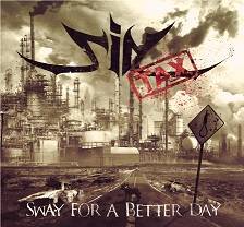 Sintax : Sway for a Better Day